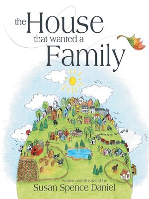 cover image of The House That Wanted a Family